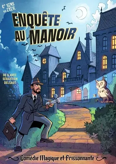 enquête au manoir detective dans la nuit devant le manoir